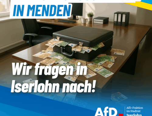 Unsere Anfrage zur Prüfung von Verdienstausfallentschädigungen an Ratsmitglieder in Iserlohn aufgrund des Skandals in Menden